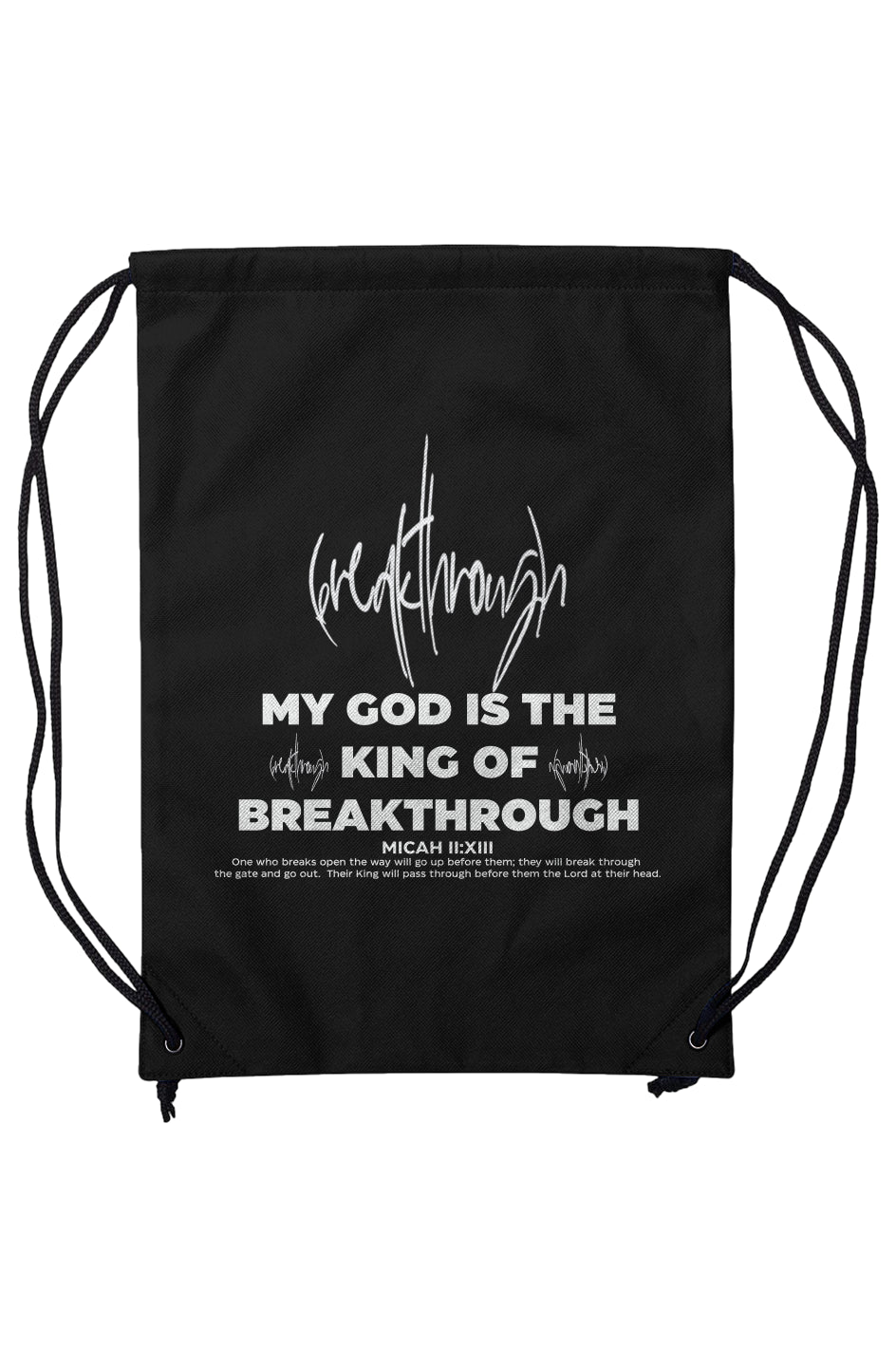 GOD OF BREAKTHROUGH NON-WOVEN DRAWSTRING BACKPACK