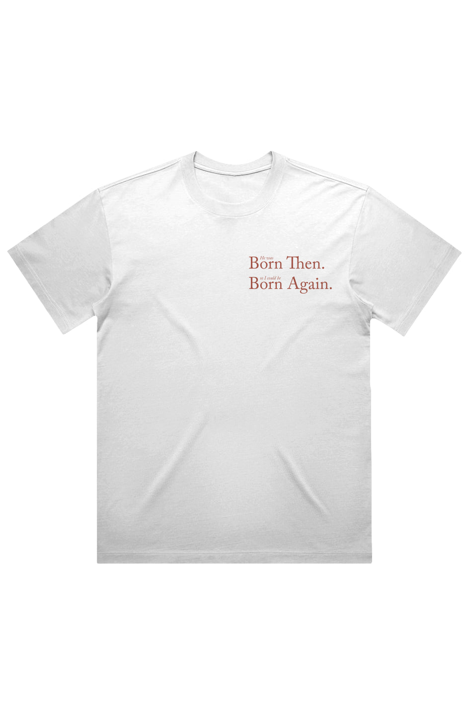 BORN THEN BORN AGAIN SHEPHERD BOX TEE