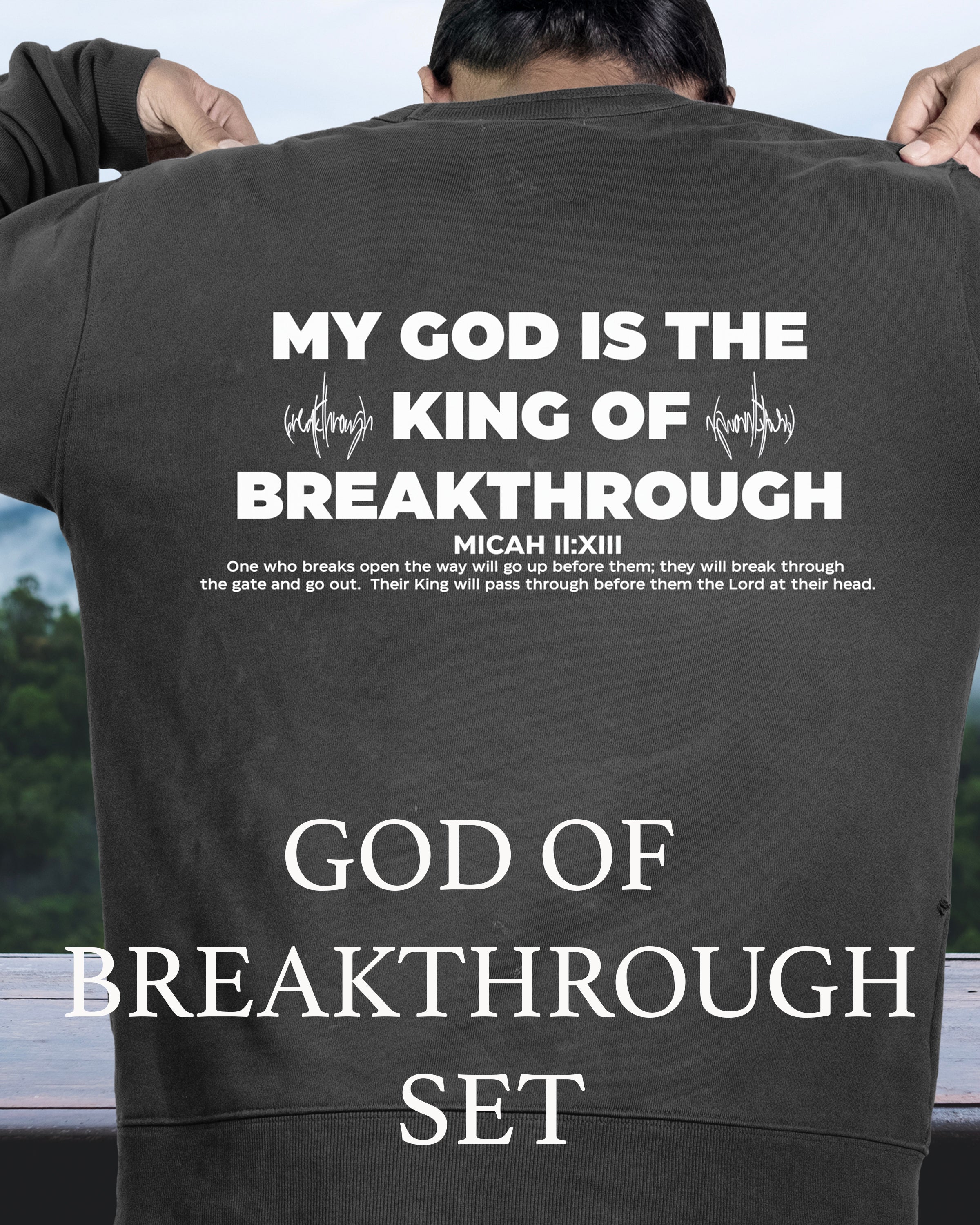 GOD OF BREAKTHROUGH MINERAL WASH ATHLETIC CHRISTIAN STREETWEAR SWEATPANTS JOGGERS