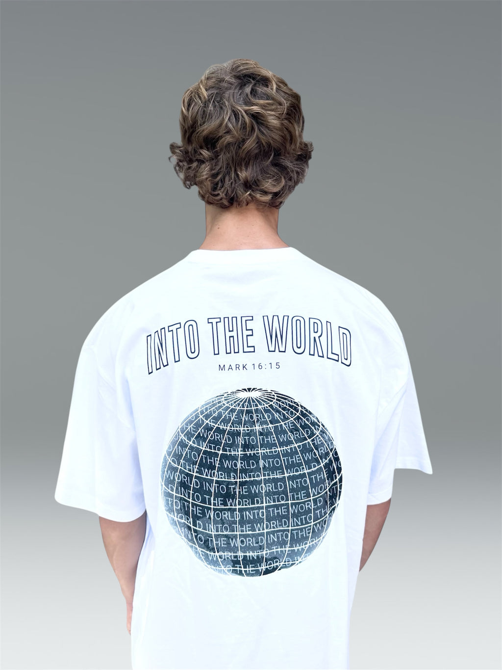 INTO THE WORLD WHITE CHRISTIAN MERCH STREETWEAR OVERSIZED TEE
