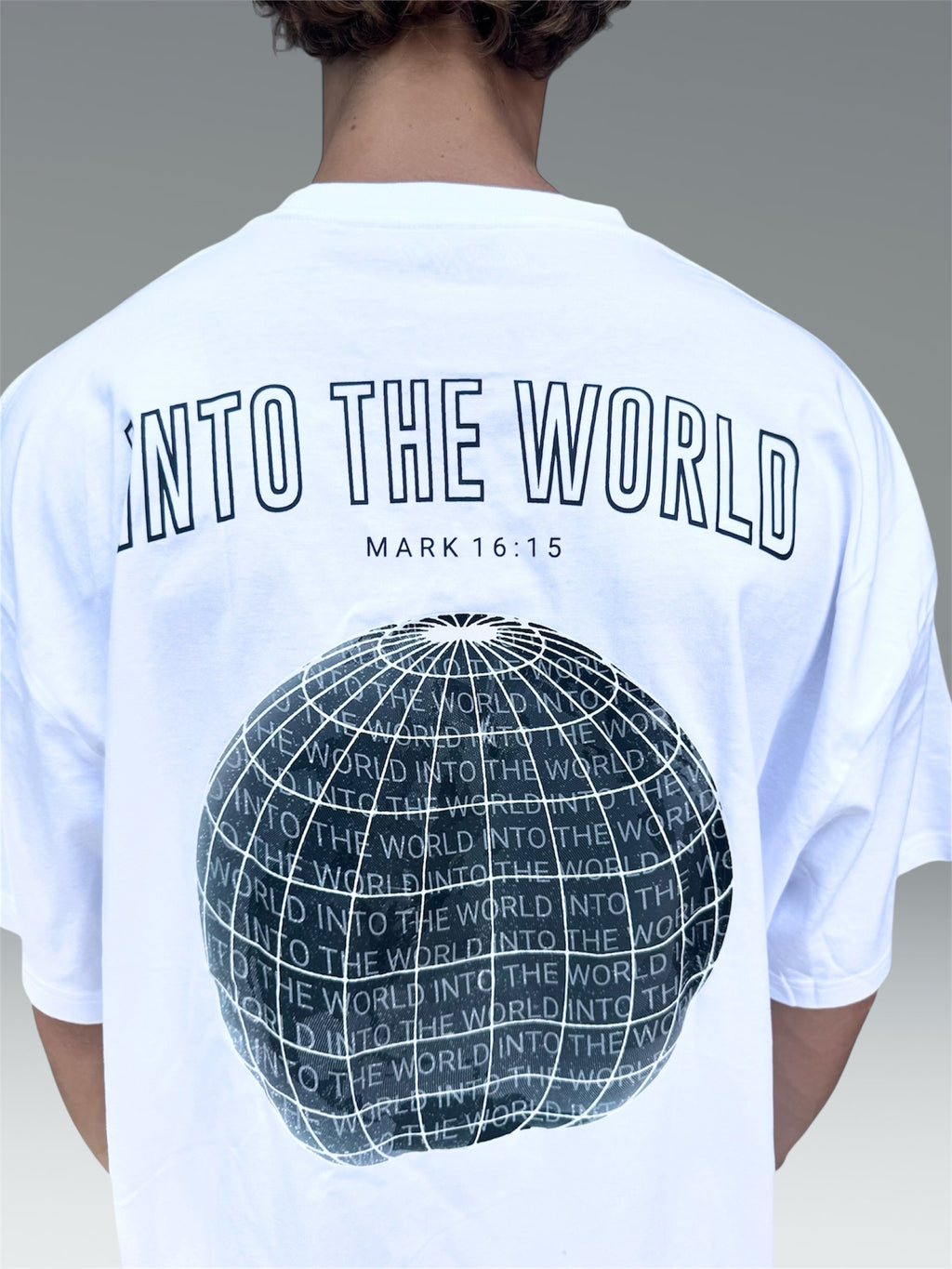 INTO THE WORLD WHITE CHRISTIAN MERCH STREETWEAR OVERSIZED TEE
