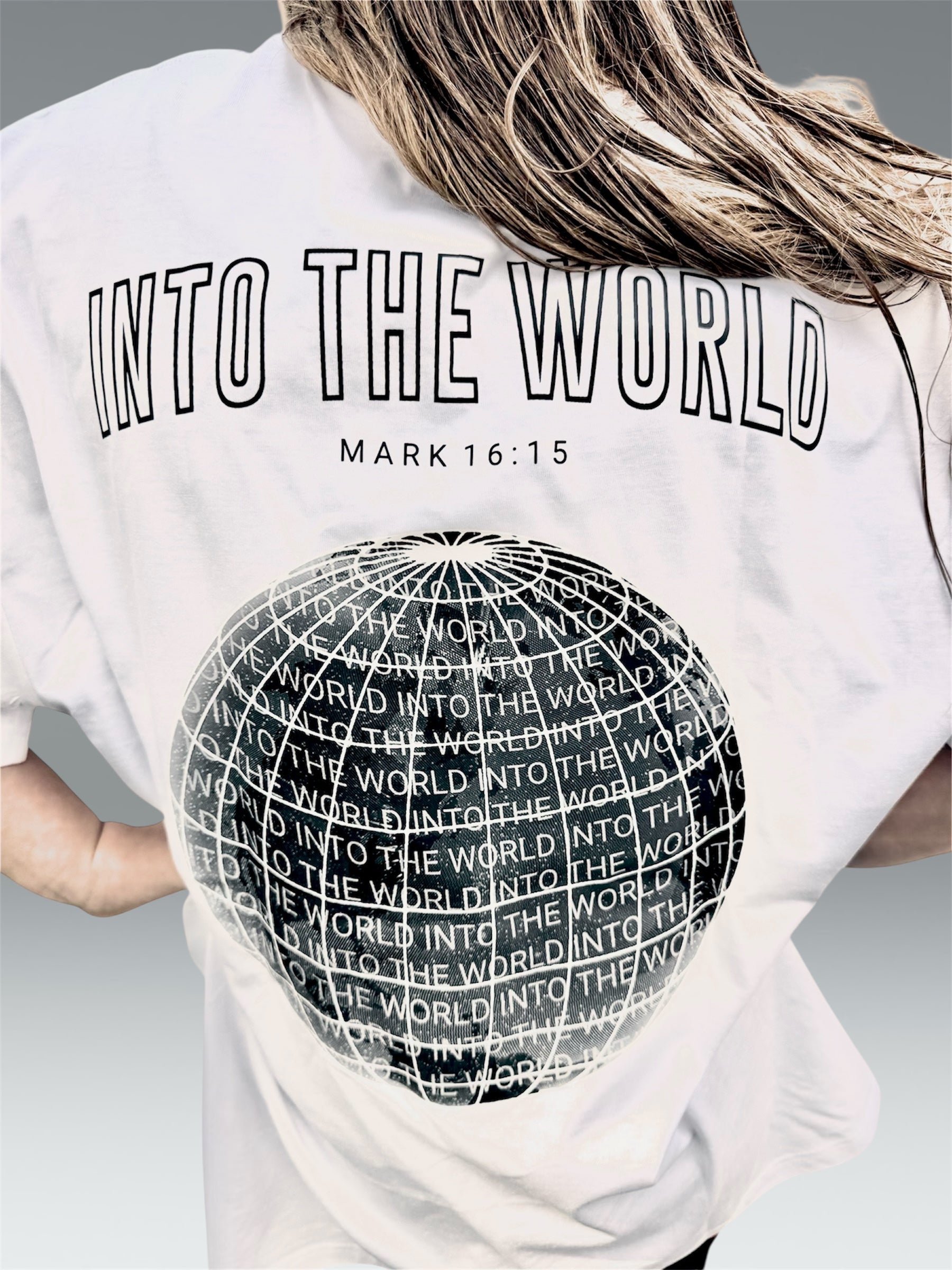 INTO THE WORLD WHITE CHRISTIAN MERCH STREETWEAR OVERSIZED TEE
